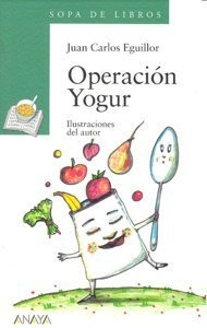 Operacion Yogur - Eguillor,juan Carlos