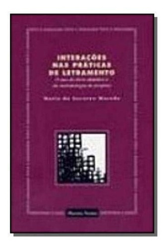 Livro Interações Nas Praticas De Letramento