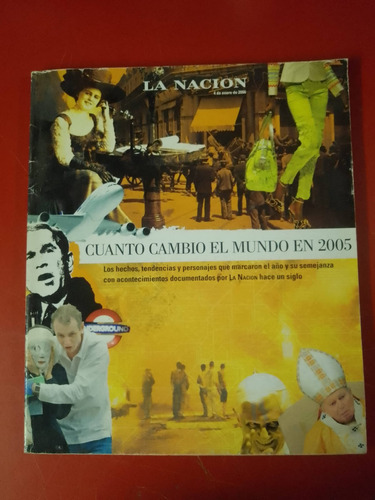  Cuanto Cambio El Mundo En 2005  La Nación