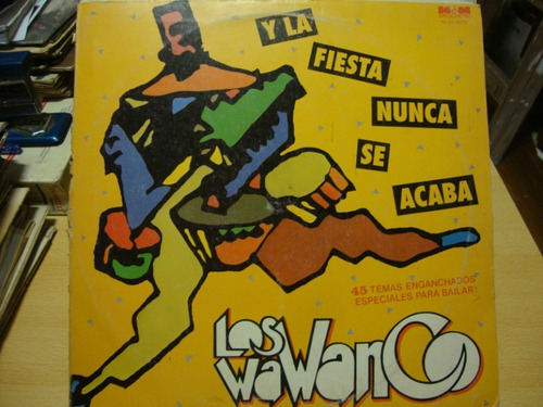 Vinilo Los Wawanco Y La Fiesta Nunca Se Acaba C4