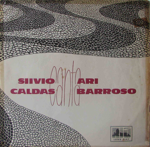 Lp Silvio Caldas Canta Ari Barroso - Rio - Ex - Excelente. P