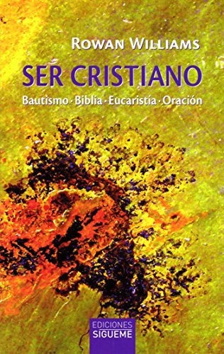 Ser Cristiano: Bautismo-biblia-eucaristía-oración: 42 (nueva