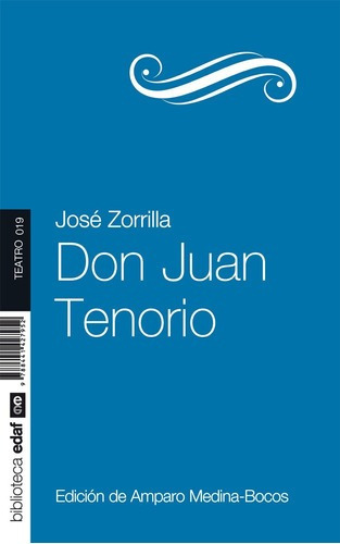 Don Juan Tenorio - Jose Zorrilla De San Martin, De Jose Zorrilla De San Martin. Editorial Edaf En Español