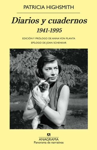 Diarios Y Cuadernos 1941-1995 - Highsmith Patricia