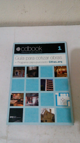 Cdbook 1 Para Arquitectos - Guia Para Cotizar Obras (usado 