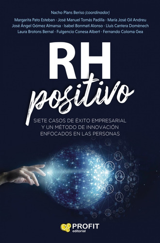 RH Positivo, de Nacho Plans. Editorial PROFIT en español