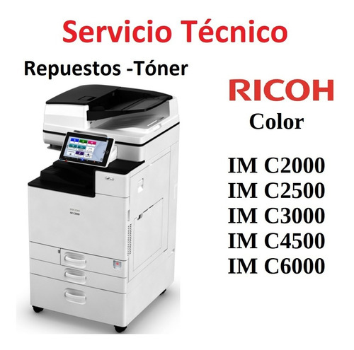 Servicio Técnico Ricoh Color Im C2000 Im C2500 Imc3500 C4500