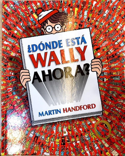 ¿ Donde Esta Wally Ahora ? - Martin Handford - B De Blok