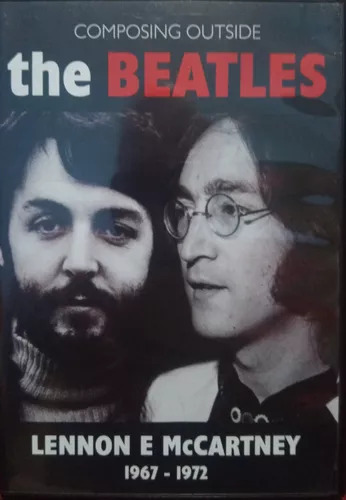 Dvd The Beatles Composing Outside Lennon E Mccartn  -lacrado