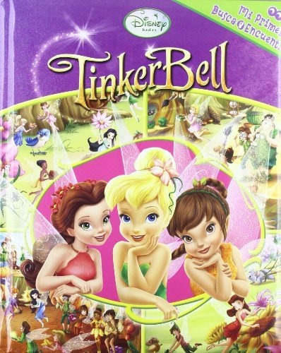 Mi Primer Busca Y Encuentra - Tinker Bell - Disney - Libro 