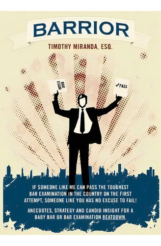 Barrior, De Timothy Miranda Esq. Editorial Miranda Law Group Pc, Tapa Blanda En Inglés