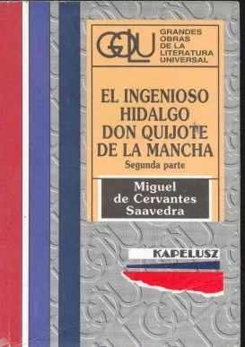 El Ingenioso Hidalgo Don Quijote De La Mancha 2 Parte Kapelu