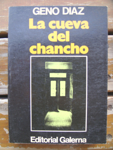 Geno Diaz: La Cueva Del Chancho. 