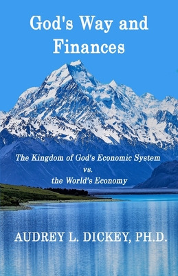 Libro God's Way And Finances: The Kingdom Of God's Econom...