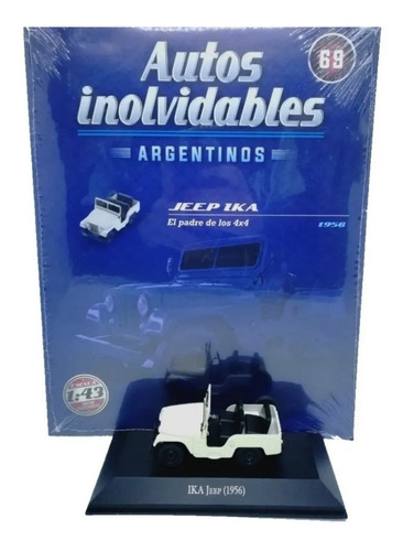Autos Inolvidables Argentinos N° 69 Jeep Ika 4 X 4 ( 1956 )
