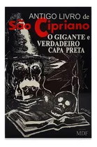 Comprar Antigo Livro São Cipriano O Gigante Verdadeiro, De São Cipriano., Vol. Alto. Editorial Mdf, Capa Mole, Edição Antigo Livro São Cipriano O Gigante Verdadeiro Em Português