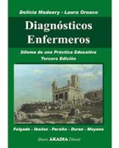 Diagnósticos Enfermeros Madoery 3era Ed