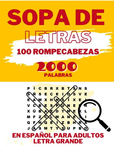 Sopa De Letras En Español Para Adultos Letra Grande 2000+ Pa