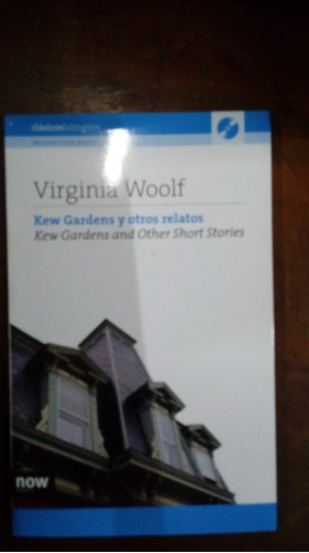 Libro Kew Gardens Y Otros Relatos  Ed. Bilingüe