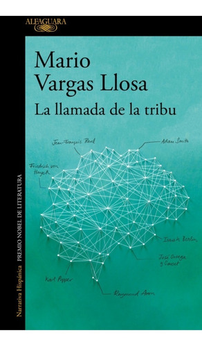 La Llamada De La Tribu - Mario Vargas Llosa - Alfaguara