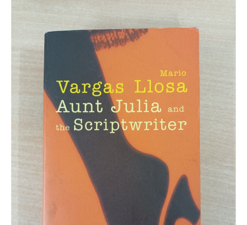 Aunt Julia And The Scriptwriter - Mario Vargas Llosa (inglés