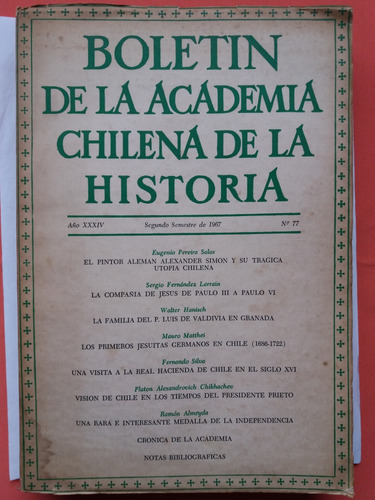 Libro:  Boletin De La Academia Chilena De La Historia, N* 77