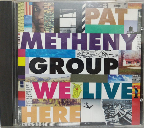 Pat Metheny Group  We Live Here Cd 1995 Made In Usa