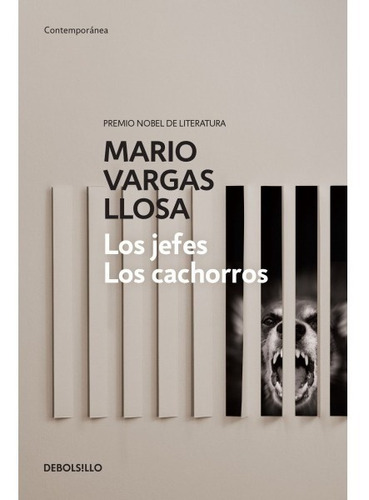 Los Jefes / Los Cachorros, De Mario Vargas Llosa. Editorial Debolsillo - Random House Mondadori En Español