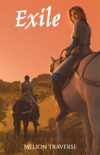 Exile, De Traverse, Melion. Editorial Lightning Source Inc, Tapa Blanda En Inglés