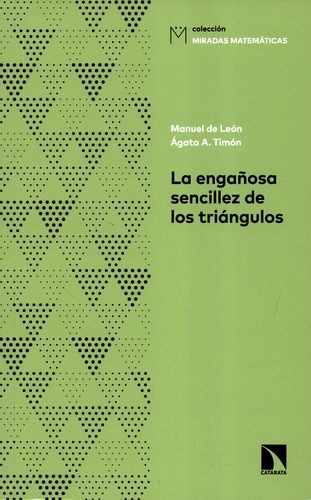 Libro Engañosa Sencillez De Los Triángulos, La