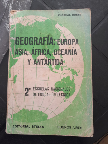 Libro Geografía Europa Asia África Oceanía Antartida Rossi