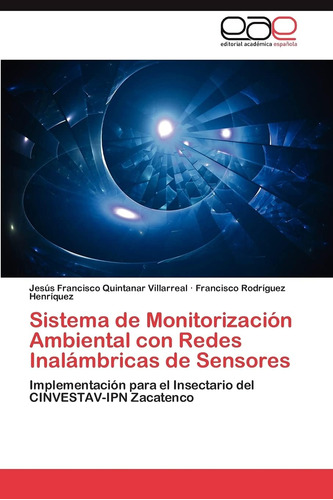 Libro: Sistema De Monitorización Ambiental Con Redes Inalámb
