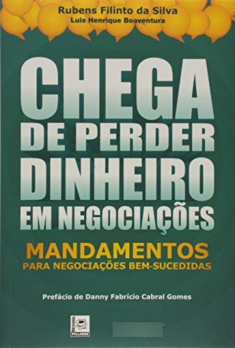 Libro Chega De Perder Dinheiro Em Negociacoes De Silva,ruben