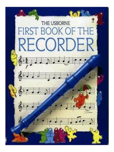 First Book Of The Recorder - Philip Hawthorn. Eb08