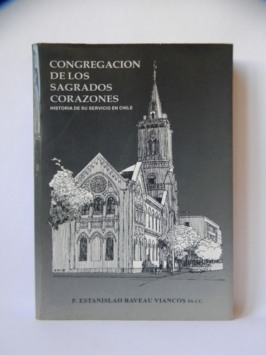 Congregación Sagrados Corazones Historia Foto Firmado Raveau