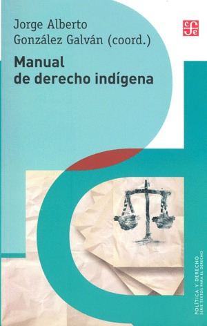 Libro Manual De Derecho Indígena