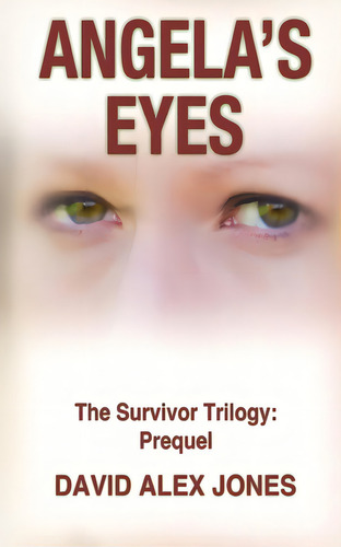 Angela's Eyes, De Jones, David Alex. Editorial Lightning Source Inc, Tapa Blanda En Inglés