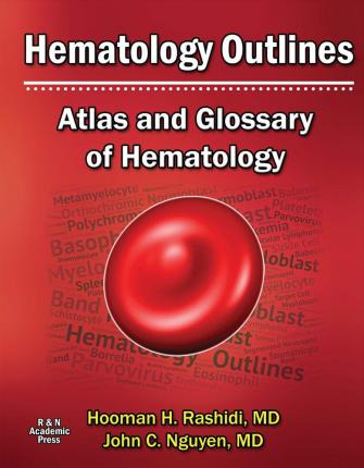 Libro Hematology Outlines: Atlas And Glossary Of Hematolo...