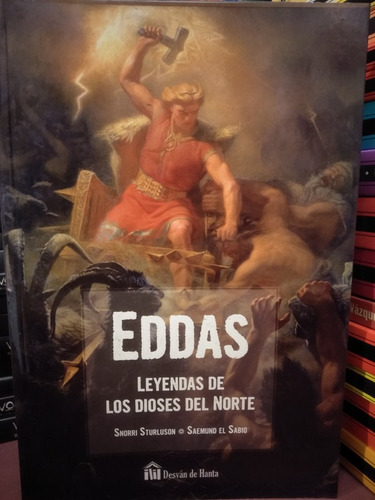 Eddas. Leyendas De Los Dioses Del Norte - Sturluson