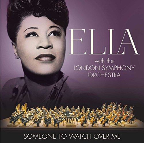 Cd Someone To Watch Over Me - Ella Fitzgerald/london Sympon