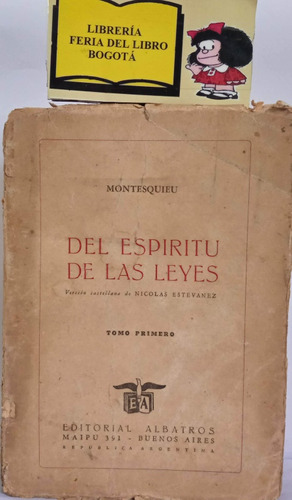 Del Espíritu De Las Leyes - Mostesquieu - Tomo 1 - 1942