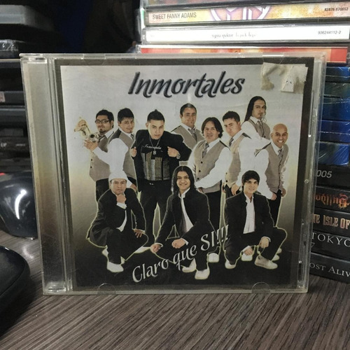 Inmortales - Claro Que Si!!! (2010)