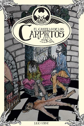 El Castillo De Carpatos - Julio Verne