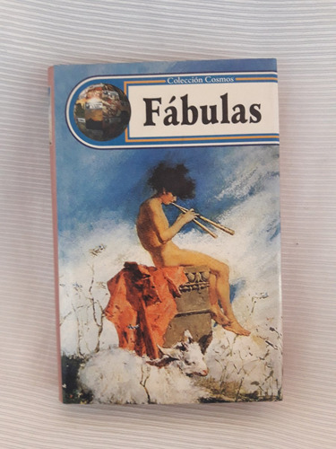 Imagen 1 de 5 de Fabulas Esopo Iriarte Samaniego Edimat Coleccion Cosmos