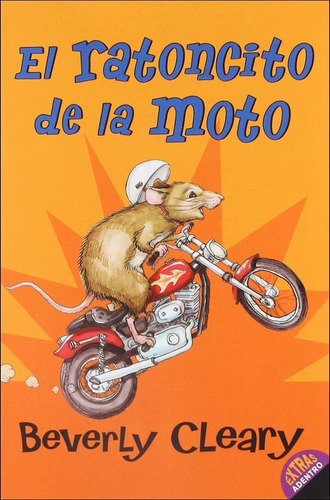 Libro: El Ratoncito De La Moto (the Mouse And The Motorcycle