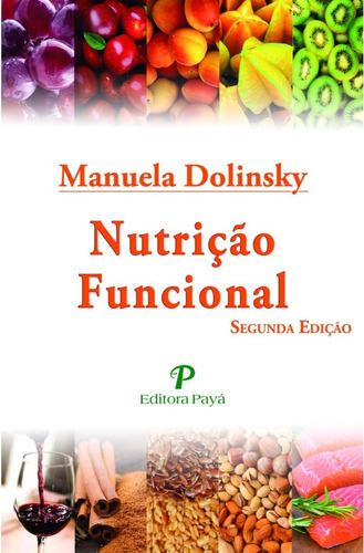 Nutrição Funcional, De Manuela Dolinsky. Editora Paya Em Português