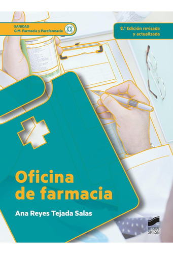 Oficina De Farmacia (2.ãâª Ediciãâ³n Revisada Y Actualizada), De Tejada Salas, Ana Reyes. Editorial Síntesis S.a., Tapa Blanda En Español