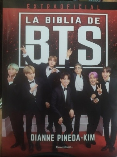 La Biblia No Oficial De Bts De Dianne Pineda-kim