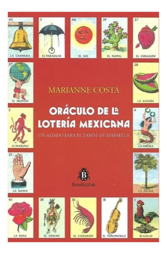 Oraculo  Loteria Mexicana - Bonaventure - Libro + Cartas