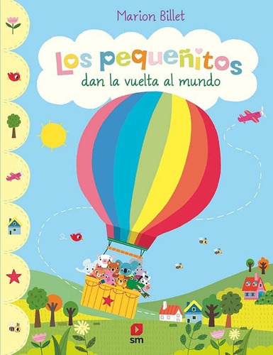 Los Pequeãâ±itos Dan La Vuelta Al Mundo, De Billet, Marion. Editorial Ediciones Sm, Tapa Dura En Español
